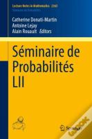 Seminaire De Probabilites Lii