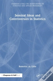 Seminal Ideas And Controversies In Statistics