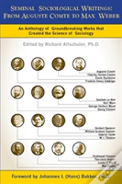 Capa do artigo Seminal Sociological Writings: From Auguste Comte To Max Weber