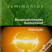 Seminários Desenvolvimento Sustentável e Inovação