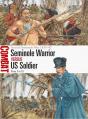 Seminole Warrior Vs Us Soldier - Preview