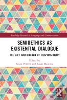 Semioethics As Existential Dialogue