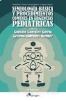 Semiología Básica Y Procedimientos Comunes En Urgencias Pediátricas