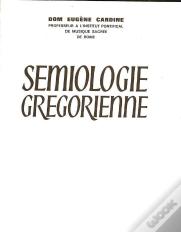 Sémiologie Grégorienne