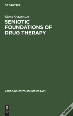 Capa do artigo Semiotic Foundations Of Drug Therapy