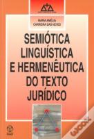Semiótica Linguística e Hermenêutica do Texto Jurídico