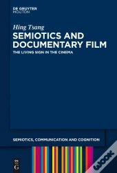 Semiotics And Documentary Film