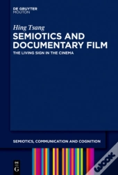 Semiotics And Documentary Film