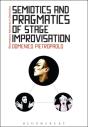 Semiotics And Pragmatics Of Stage Improvisation - Preview