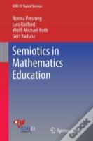 Semiotics In Mathematics Education