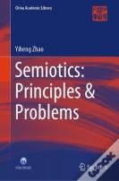 Semiotics: Principles & Problems
