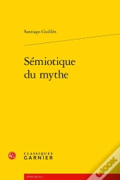 Sémiotique Du Mythe