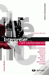 Semiotique Peircienne Appliquee Aux Oeuvres De Magritte, Klein, Duras, Wenders...