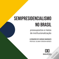 Capa do artigo Semipresidencialismo No Brasil