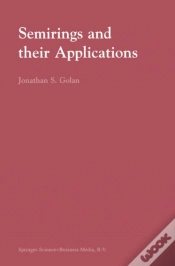 Capa do artigo Semirings And Their Applications