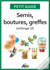 Capa do artigo Semis, Boutures, Greffes