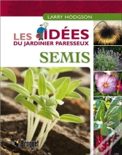Capa do artigo Semis ; Les Idées Du Jardinier Paresseux