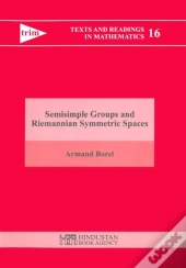 Semisimple Groups And Riemannian Symmetric Spaces