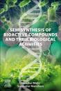Semisynthesis Of Bioactive Compounds And Their Biological Activities - Preview