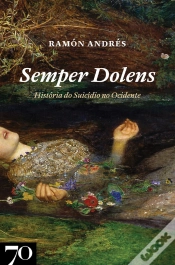 Capa do artigo Semper Dolens - História Do Suicídio No Ocidente