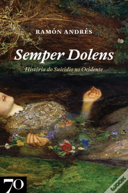 Capa do artigo Semper Dolens - História Do Suicídio No Ocidente