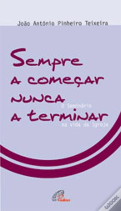 Capa do artigo Sempre a Começar Nunca a Terminar