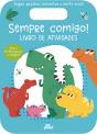 Sempre Comigo! - Sr. Dinossauro - Preview