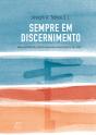 Sempre em Discernimento - Preview