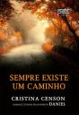 Sempre Existe Um Caminho - Preview