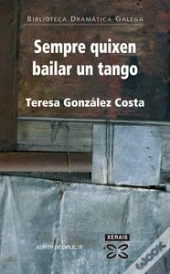 Sempre Quixen Bailar Un Tango