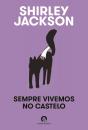 Sempre Vivemos no Castelo - Preview