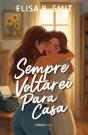 Sempre Voltarei para Casa - Preview