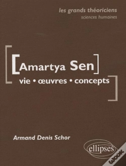 Capa do artigo Sen Amartya - Vie, Oeuvres, Concepts