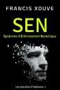 Sen Ou Syndrome D'Enfermement Numérique - Preview