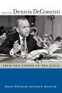 Senator Dennis Deconcini - Preview