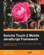 Sencha Touch 2 Mobile Javascript Framework - Preview