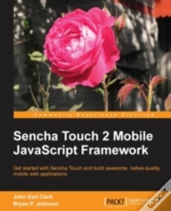 Capa do artigo Sencha Touch 2 Mobile Javascript Framework