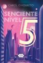 Senciente Nível 5 - Preview