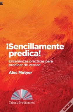 Capa do artigo ¡Sencillamente Predica!