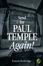 Send For Paul Temple Again! - Preview