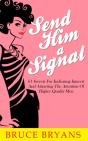 Send Him A Signal - Preview