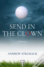 Send In The Clown