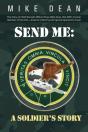 Send Me: A Soldier'S Story - Preview