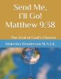 Send Me, I'Ll Go! Matthew 9 - Preview