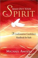 Send Out Your Spirit