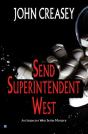 Send Superintendent West - Preview