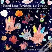 Capa do artigo Send The Turkeys To Space