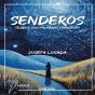 Senderos - Preview