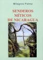 Senderos Miticoas De Nicaragua - Preview