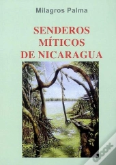 Senderos Miticoas De Nicaragua